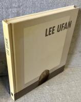 LEE UFAN：PAINTING,SCULPTURES  リー・ウーファン：絵画,彫刻