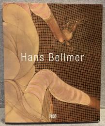 Hans Bellmer：ハンス・ベルメール展
