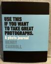USE THIS IF YOU WANT TO TAKE GREAT PHOTOGRAPHS.
（英）フォト・ジャーナル＜これを使えば良い写真が撮れる＞