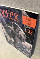 Cinefex No.32(2014年3月号)：ゼロ・グラビティ/マイティ・ソー ダーク・ワールド/エリジウム