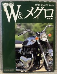Kawasaki W &メグロfile