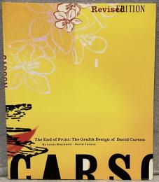 The End of Print: The Graphic Design of David Carson