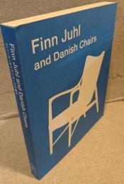 Finn Juhl and Danish Chairs：フィン・ユールとデンマークの椅子