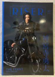 RISER MAGAZINE　VOL.10
巻頭特集・神宮寺勇太
