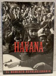 【英】HAVANA THE REVOLUTIONARY MOMENT