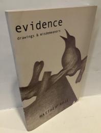 evidence drawings & misdemeanors