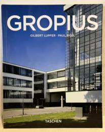 Walter Gropius 1883-1969 Propagandist der neuen form