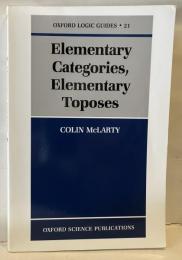 Elementary categories, elementary toposes
