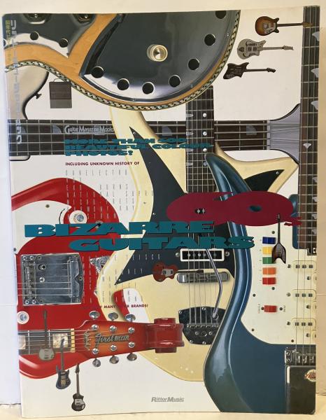 お気に入り 60's 60年代ビザール・ギターズ Bizarre 古本、中古本 / Guitars 楽器