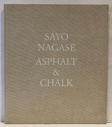 SAYO NAGASE ASPHALT & CHALK