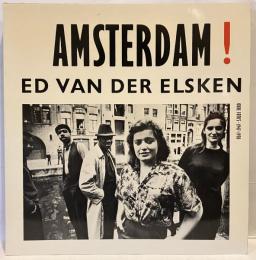 AMSTERDAM！ Old photographs 1947-1970