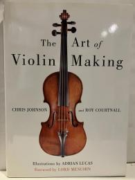 (英語版) The Art of Violin Making