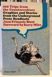 200 Trips from the Counterculture