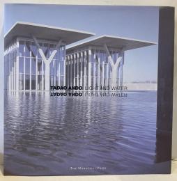Tadao Ando  Light and Water