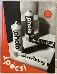 Photo and Advertising / Photo und Publizität (独)(英) 写真と広告
