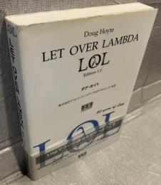 Let Over Lambda : Edition 1.0