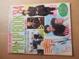 ロック・ショウ2月号増刊 ピンナップ・ブック / Rock Show Special Issue Pin Up Book

『ロック・ショウ２月号増刊 ピンナップ・ブック』。84年ロック・ショウを飾る顔が大集合！当時のバンドやユニットなどを紹介。表紙を飾るのはデュラン・デュランやボーイ・ジョージ（カルチャー・クラブ）、デヴィッド・ボウイ、ワム！、本田恭章、ヴァン・ヘイレン、ブライアン・アダムス、ポリスからジョン・ライドンやマイケル・ジャクソン
ポスター欠けです。