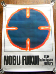 NOBU FUKUI展ポスター　1970年代NEW YORK MAX　HUTCHNSON GALLERY