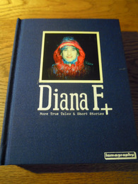 Diana F+ More True Tales and Short Stories