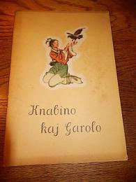 Esperanto Knabino Kaj Garolo Littérature Chinoise 1962