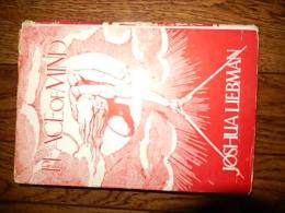 心の平和/PEACE OF MIND』　
著者：ジョシュア・リーブマン、訳者：大久保康雄、岡本靜彦
刊行：ダヴィッド社
発行年：1950年（初版第1刷）
カバー縁痛み　132x192mm　274頁