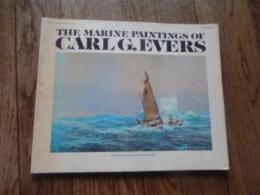
Marine Paintings of Carl G. Evers ペーパーバック
英語版　 Ian Ballantine (編集)  出版社 ‏ : ‎ Corgi Childrens (1975/10/1)
発売日 ‏ : ‎ 1975年　 ‎96ページ 
