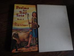 Psalms For Tiny Tots　Book1-Book5 by George H Taggart ジョージ・H・タグガート 
Review and Hearald Pub. Assn. (1996年〜1967年)
Language ‏ : ‎ English 