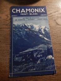 CHAMONIX MONT-BLANC　1938年パンフ

シャモニー モンブランはフランス、スイス、イタリアの国境に近いリゾート地。