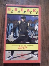 Break dance: Electric boogie, Egyptian, moonwalk
by Bonnie Nadell 　ブレイクダンス　