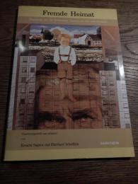 
Fremde Heimat「記憶」との出会い 現代作家における故郷の再発見　1985年初版
　相良憲一 (著)三修社
