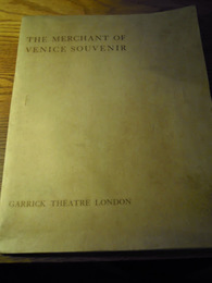 A Souvenir of Shakespeare's Play The Merchant of Venice:  Garrick Theatre London 1905