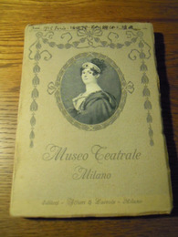 岩崎雅通旧蔵サイン　CATALOGO MUSEO TEATRALE  ALLA SCALA MILANO ALFIERI & LACROIX　1914　