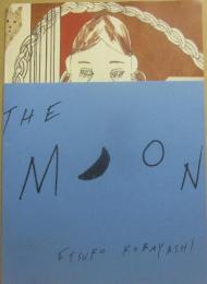 ＴＨＥ　ＭＯＯＮ　コバヤシエツコ作品集