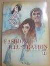 ＦＡＳＨＩＯＮ　ＩＬＬＵＴＲＡＴＩＯＮＳ　１　スタイル画・ヘアスタイル画編　ファッション・イラストレーション