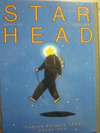 スターヘッド　ＳＴＡＲ　ＨＥＡＤ