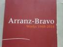 （洋書　画集）　ARRANZ-BRAVO: WORKS 1968-2014