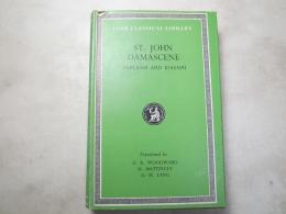 ST.JOHN DAMASCENE/ダマスコの聖イオアン(Loeb Classical Library)