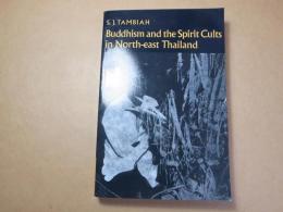 Buddhism/Sprt Clts Nrth-Est Thailnd