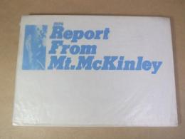 ＜山岳・登山報告書＞　マッキンレー遠征報告　1976　広島県山岳連盟マッキンレー