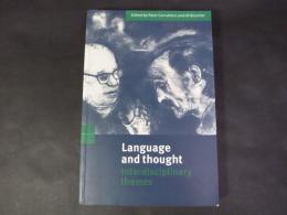 Language and Thought: Interdisciplinary Themes
