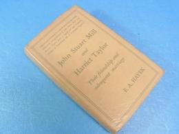 JOHN STUART MILL　AND HARRIET TAYLOR