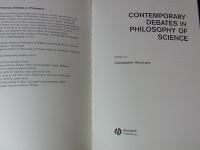 Contemporary Debates in Philosophy of Science