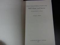 Three Philosophical Moralists: Mill, Kant, and Sartre : An Introduction to Ethics