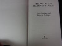 Philosophy: A Beginner's Guide