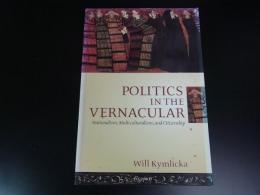 Politics in the Vernacular: Nationalism, Multiculturalism, and Citizenship