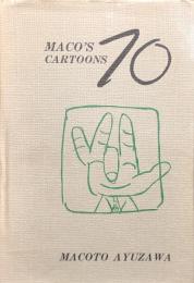 MACO’S 70 CARTOONS