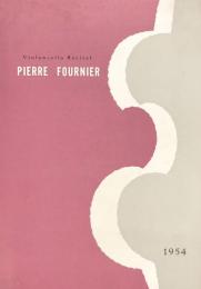 ピエール・フルニエ　Pierre Fournier　【来日公演プログラム】