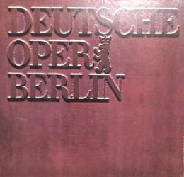 ベルリン・ドイツ・オペラ　Deutsche Oper Berlin　　【来日公演プログラム】