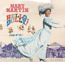 ハロー・ドーリー！　東宝ミュージカル国際公演　HELLO DOLLY！　【来日公演プログラム】
