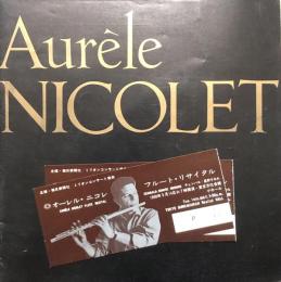 オーレル・ニコレ　Aurele Nicolet　　【来日公演プログラム】